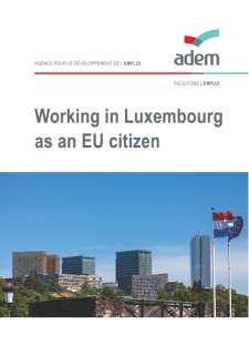 Working in Luxembourg as a EU Citizen