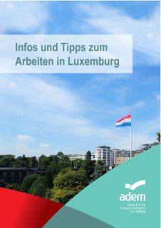 Infos-Tipps-Arbeiten-Luxemburg-DE.pdf